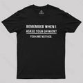 Your Opinion Funny  T-Shirt