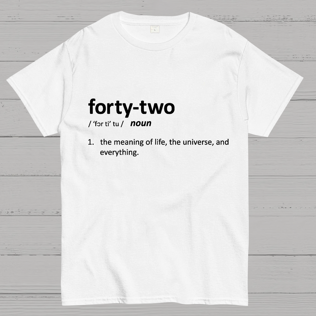 42 Definition  T-Shirt