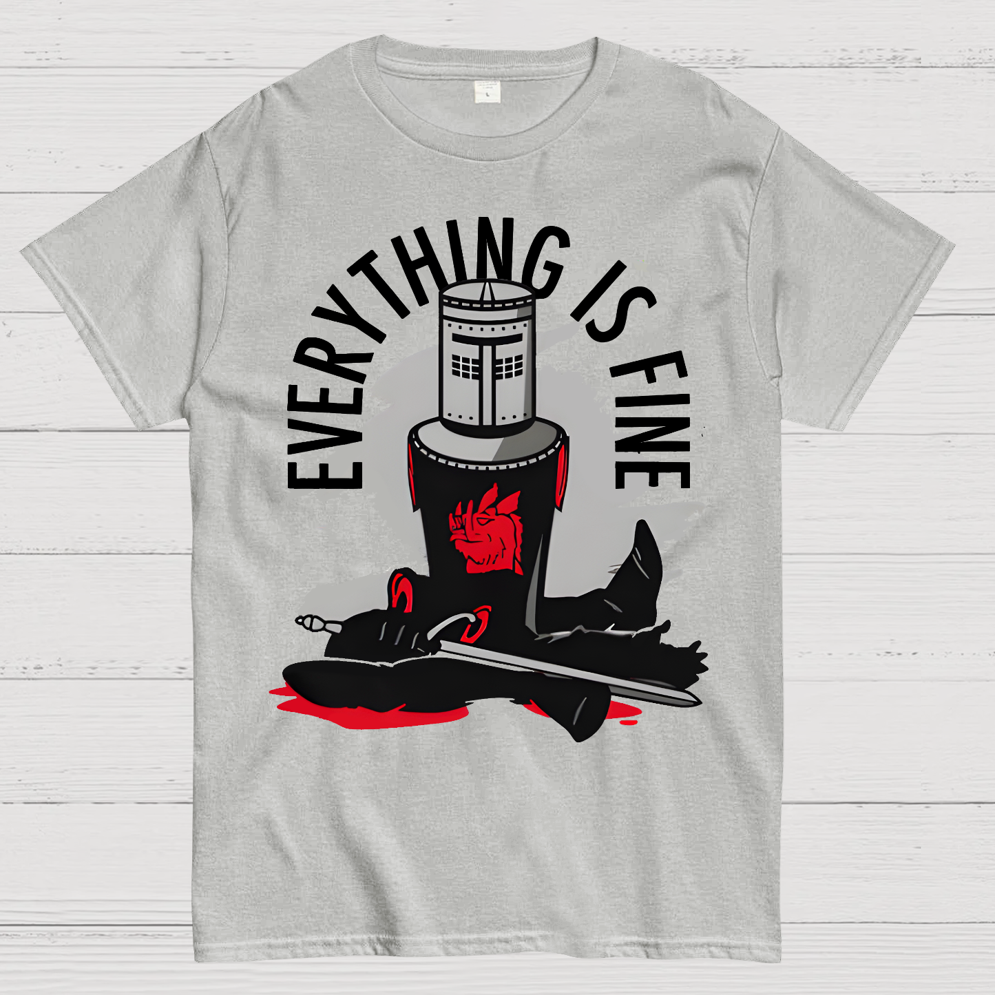 Everything Is Fine  T-Shirt